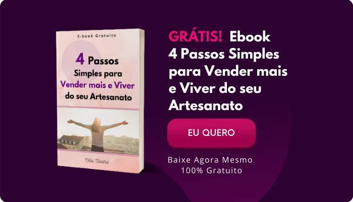 como-fazer-com-que-as-pessoas-valorizem-o-seu-artesanato